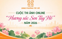 Tây Hồ phát động cuộc thi ảnh online “Hương sắc Sen Tây Hồ” năm 2026