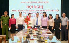 Hội nghị công bố Quyết định của Thành ủy Hà Nội về công tác cán bộ tại phường Hoàn Kiếm