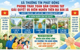Xã Thường Tín phát động phong trào toàn dân chung tay giải quyết 05 điểm nghẽn trên địa bàn xã