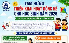 Xã Tam Hưng triển khai nhiều hoạt động hè bổ ích, an toàn cho học sinh năm 2026