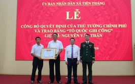 UBND xã Tiến Thắng tổ chức Lễ công bố Quyết định của Thủ tướng Chính phủ và trao Bằng “Tổ quốc ghi công” cho gia đình liệt sĩ Nguyễn Văn Thân