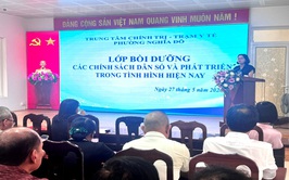 Phường Nghĩa Đô: Hơn 220 cán bộ cơ sở tham gia lớp bồi dưỡng chính sách dân số và phát triển