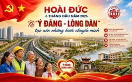 Hoài Đức 6 tháng đầu năm 2026 - Khi 
