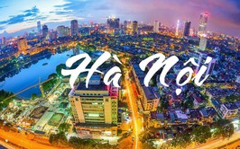 Đưa Luật Thủ đô vào cuộc sống: Tạo động lực mới để Hà Nội phát triển xứng tầm
