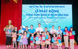 PHƯỜNG NGHĨA ĐÔ PHÁT ĐỘNG THÁNG HÀNH ĐỘNG VÌ TRẺ EM NĂM 2026