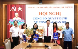 Hội nghị trao Quyết định bổ nhiệm cán bộ lãnh đạo và công bố Quyết định chỉ định cấp ủy tại phường Phú Thượng