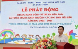 UBND xã Ứng Thiên phát động Tháng hành động vì trẻ em năm 2026, tuyên dương học sinh tiêu biểu và khai mạc hoạt động hè