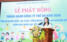 PHƯỜNG VĨNH HƯNG TỔ CHỨC LỄ PHÁT ĐỘNG
THÁNG HÀNH ĐỘNG VÌ TRẺ EM VÀ KHAI MẠC HÈ NĂM 2026