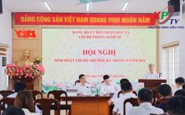 Chi bộ Phòng Kinh tế xã Kiều Phú tổ chức sinh hoạt thường kỳ tháng 5 năm 2026