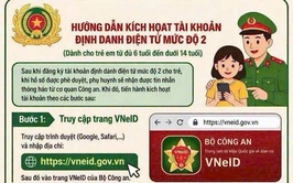 HƯỚNG DẪN KÍCH HOẠT TÀI KHOẢN VNeID CHO TRẺ TỪ ĐỦ 6 ĐẾN DƯỚI 14 TUỔI