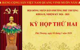 HĐND phường Phú Thượng tổ chức Kỳ họp thứ Hai khóa II, nhiệm kỳ 2026 – 2031