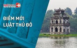 Những điểm mới của Luật Thủ đô 2026
