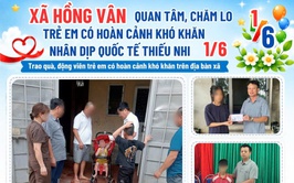 Xã Hồng Vân quan tâm, chăm lo trẻ em có hoàn cảnh khó khăn nhân dịp Quốc tế Thiếu nhi 1/6