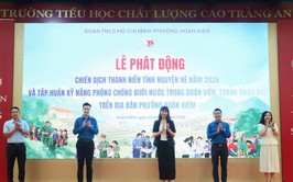 Phường Hoàn Kiếm ra quân Chiến dịch Thanh niên tình nguyện hè năm 2026
