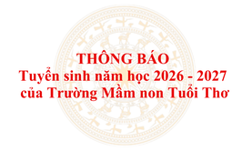 Thông báo tuyển sinh năm học 2026 - 2027 của Trường Mầm non Tuổi Thơ