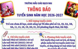 TRƯỜNG MẪU GIÁO BẠCH MAI: THÔNG BÁO TUYỂN SINH NĂM HỌC 2026 – 2027