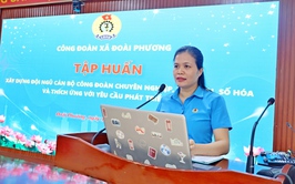 Công đoàn xã Đoài Phương tập huấn cán bộ công đoàn và sơ kết công tác 6 tháng đầu năm 2026