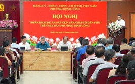 Phường Định Công dự kiến sắp xếp từ 69 xuống còn 35 tổ dân phố