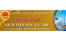 Lịch TXCT của đại biểu HĐND Thành phố trước Kỳ họp thường lệ giữa năm 2026 HĐND Thành phố (đợt 1)