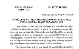 VĂN HÓA ỨNG XỬ – NỀN TẢNG NÂNG CAO CHÁT LƯỢNG PHỤC VỤ NHÂN DÂN TẠI TRẠM Y TẾ XÃ HƯNG ĐẠO