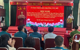 Phường Tây Mỗ sơ kết công tác quân sự, quốc phòng 6 tháng đầu năm 2026 và tổng kết thi hành các luật về quốc phòng, an ninh