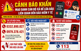 CẢNH BÁO THỦ ĐOẠN MẠO DANH CÁN BỘ XÃ ĐỂ LỪA ĐẢO LIÊN QUAN ĐẾN BẢO HIỂM Y TẾ