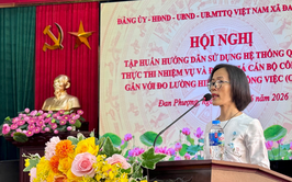 Hội nghị tập huấn hướng dẫn sử dụng Hệ thống quản trị thực thi nhiệm vụ và đánh giá cán bộ, công chức gắn với đo lường hiệu suất công việc (OKR/KPI).