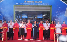 Khánh thành dự án nâng cấp Bệnh viện Đa khoa Hòe Nhai