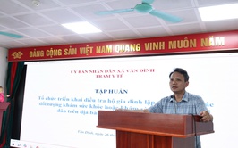 Trạm Y tế xã tập huấn điều tra, lập danh sách người dân khám sức khỏe miễn phí năm 2026