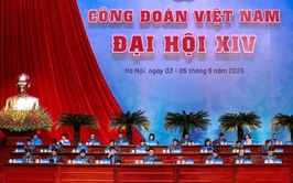 Đại hội XIV Công đoàn Việt Nam: Giải quyết các vấn đề cốt lõi của người lao động