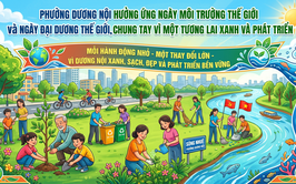 Phường Dương Nội hưởng ứng Ngày Môi trường thế giới và Ngày Đại dương thế giới: Chung tay vì một tương lai xanh - phát triển