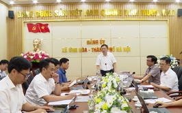 BCH Đảng bộ xã Ứng Hòa thống nhất các giải pháp thúc đẩy phát triển kinh tế - xã hội và đầu tư công giai đoạn 2026–2030.