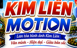 Cuộc thi sáng tạo Video Kim Liên Motion