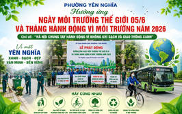 Yên Nghĩa đẩy mạnh các hoạt động hưởng ứng Ngày Môi trường thế giới năm 2026