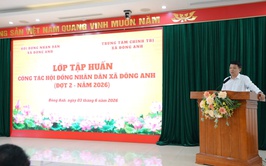 Đông Anh tổ chức lớp bồi dường công tác HĐND năm 2026 với chuyên đề Chuyển đổi số