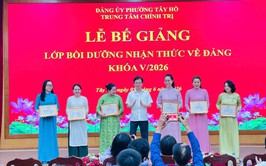 Trung tâm Chính trị phường Tây Hồ tổ chức Lễ bế giảng lớp bồi dưỡng nhận thức về Đảng khóa V/2026