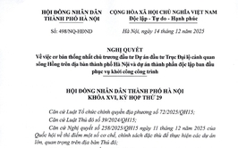 HÀ NỘI THÔNG QUA CHỦ TRƯƠNG ĐẦU TƯ DỰ ÁN TRỤC ĐẠI LỘ CẢNH QUAN SÔNG HỒNG