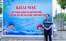 KHAI MẠC LỚP DẠY BƠI, PHÒNG CHỐNG TAI NẠN ĐUỐI NƯỚC CHO THANH THIẾU NHI XÃ ỨNG THIÊN NĂM 2026