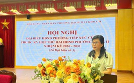 Phường Bạch Mai: Trước thềm Kỳ họp thứ Hai HĐND phường khóa II, nhiệm kỳ 2026 – 2031