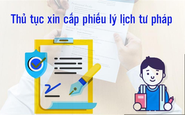 Hướng dẫn thực hiện thủ tục cấp Phiếu lý lịch tư pháp trực tuyến toàn trình qua hệ thống thông tin giải quyết thủ tục hành chính thành phố Hà Nội