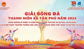 Khai mạc Giải bóng đá Thanh niên xã Tân Phú