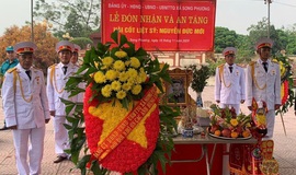 LỄ ĐÓN NHẬN, TRUY ĐIỆU VÀ AN TÁNG ANH HÙNG LIỆT SỸ NGUYỄN ĐỨC MỚI HY SINH TRONG KHÁNG CHIẾN CHỐNG MỸ CỨU NƯỚC