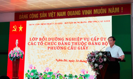 Đảng ủy phường Cầu Giấy tổ chức Lớp bồi dưỡng nghiệp vụ công tác cấp ủy viên cơ sở năm 2025