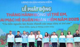 Hoàn Kiếm: Phát động Tháng hành động vì trẻ em và khai mạc hè năm 2025