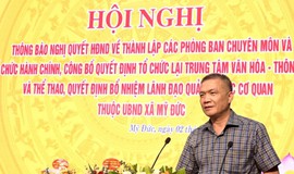 Xã Mỹ Đức công bố các quyết định thành lập các phòng ban chuyên môn, đơn vị sự nghiệp và trao quyết định cán bộ
