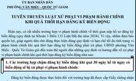 TUYÊN TRUYỀN LUẬT XỬ PHẠT VI PHẠM HÀNH CHÍNH 
KHI QUÁ THỜI HẠN ĐĂNG KÝ BIẾN ĐỘNG