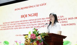 Phường Cầu Giấy: đánh giá hoạt động mô hình chính quyền địa phương 2 cấp