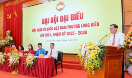 Đại hội đại biểu MTTQ Việt Nam phường Long Biên lần thứ I, nhiệm kỳ 2025 – 2030 thành công tốt đẹp
