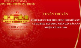 Ngành Giáo dục xã Phú Xuyên đẩy mạnh tuyên truyền, lan tỏa ý nghĩa ngày bầu cử đại biểu Quốc hội và HĐND các cấp nhiệm kỳ 2026-2031