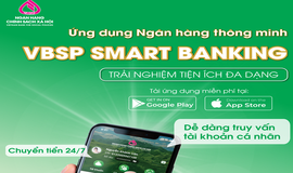 NHIỀU TIỆN ÍCH MỚI TRÊN ỨNG DỤNG VBSP SMARTBANKING